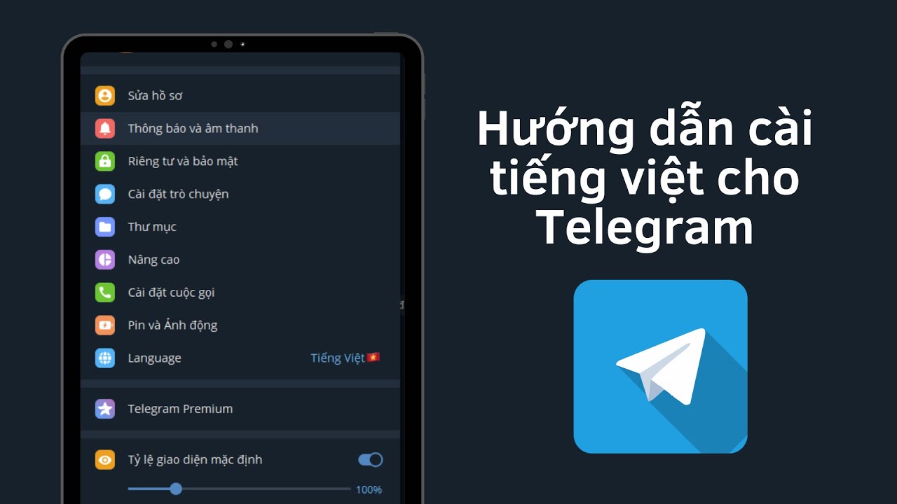 Cài tiếng Việt cho Telegram trên điện thoại, máy tính ĐƠN GIẢN
