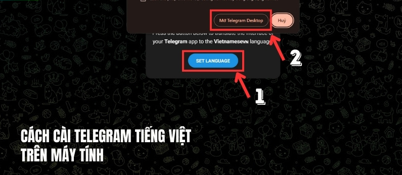 Cài tiếng Việt cho Telegram trên điện thoại, máy tính ĐƠN GIẢN