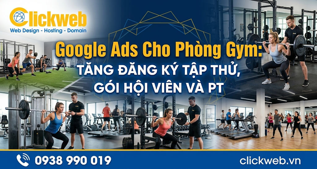 Google Ads Cho Phòng Gym