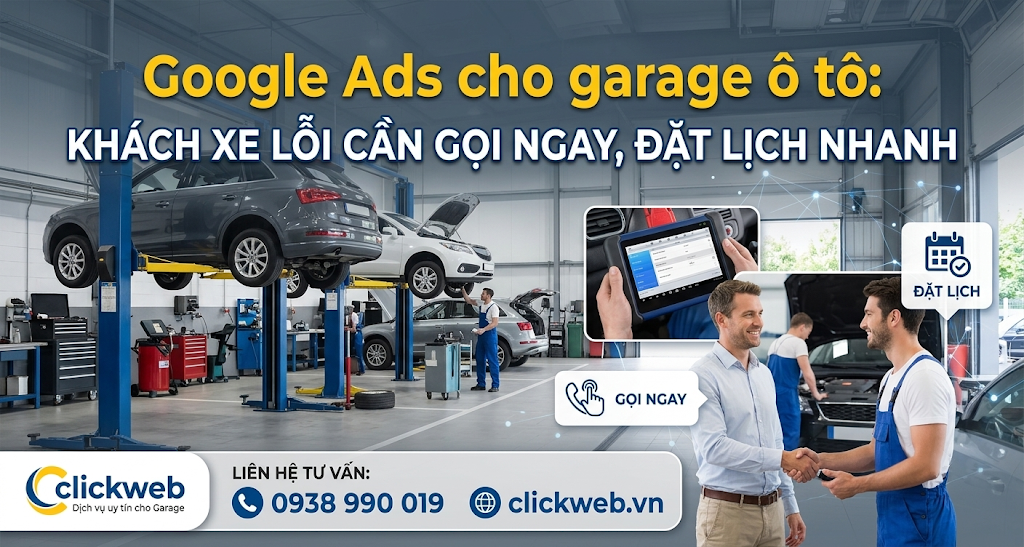 Khách gọi garage hoặc đặt lịch sau khi tìm kiếm trên Google