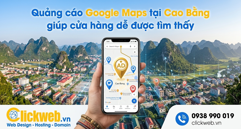 Quảng cáo Google Maps tại Cao Bằng