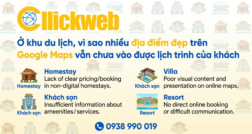 Ở khu du lịch, vì sao nhiều địa điểm đẹp trên Google Maps vẫn chưa vào được lịch trình của khách?