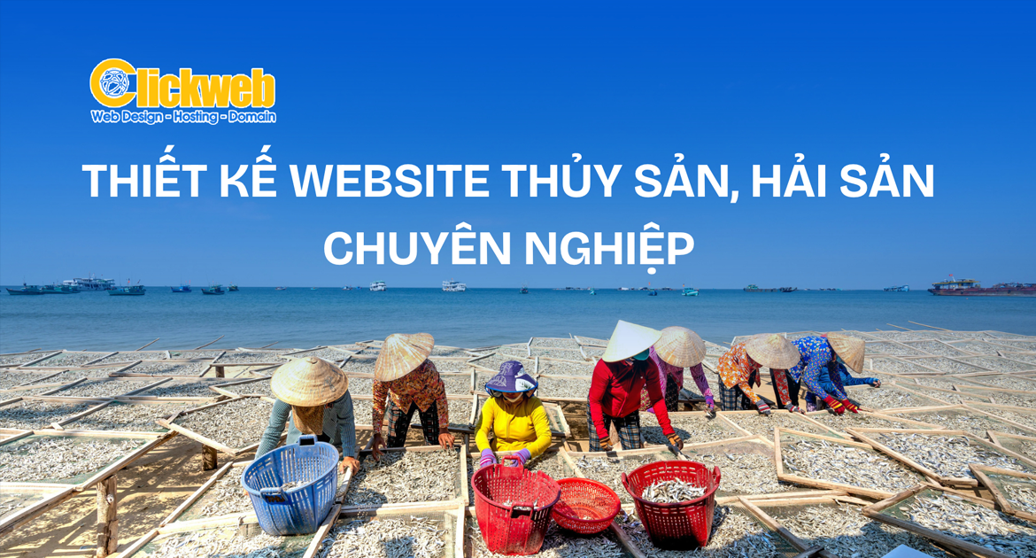 Thiết kế website thủy sản, hải sản trên máy tính và điện thoại