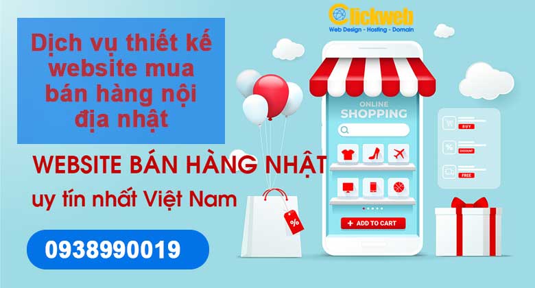 Dịch vụ thiết kế website mua bán hàng nội địa nhật