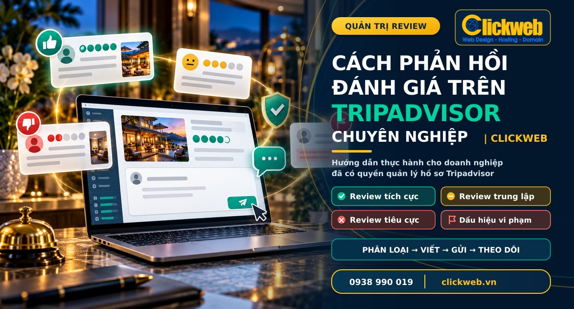 Cách phản hồi đánh giá trên Tripadvisor chuyên nghiệp | Clickweb