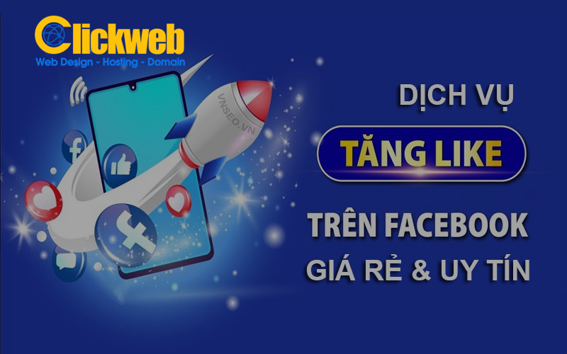 Dịch vụ tăng Follow Facebook cho Fanpage, cá nhân | Clickweb