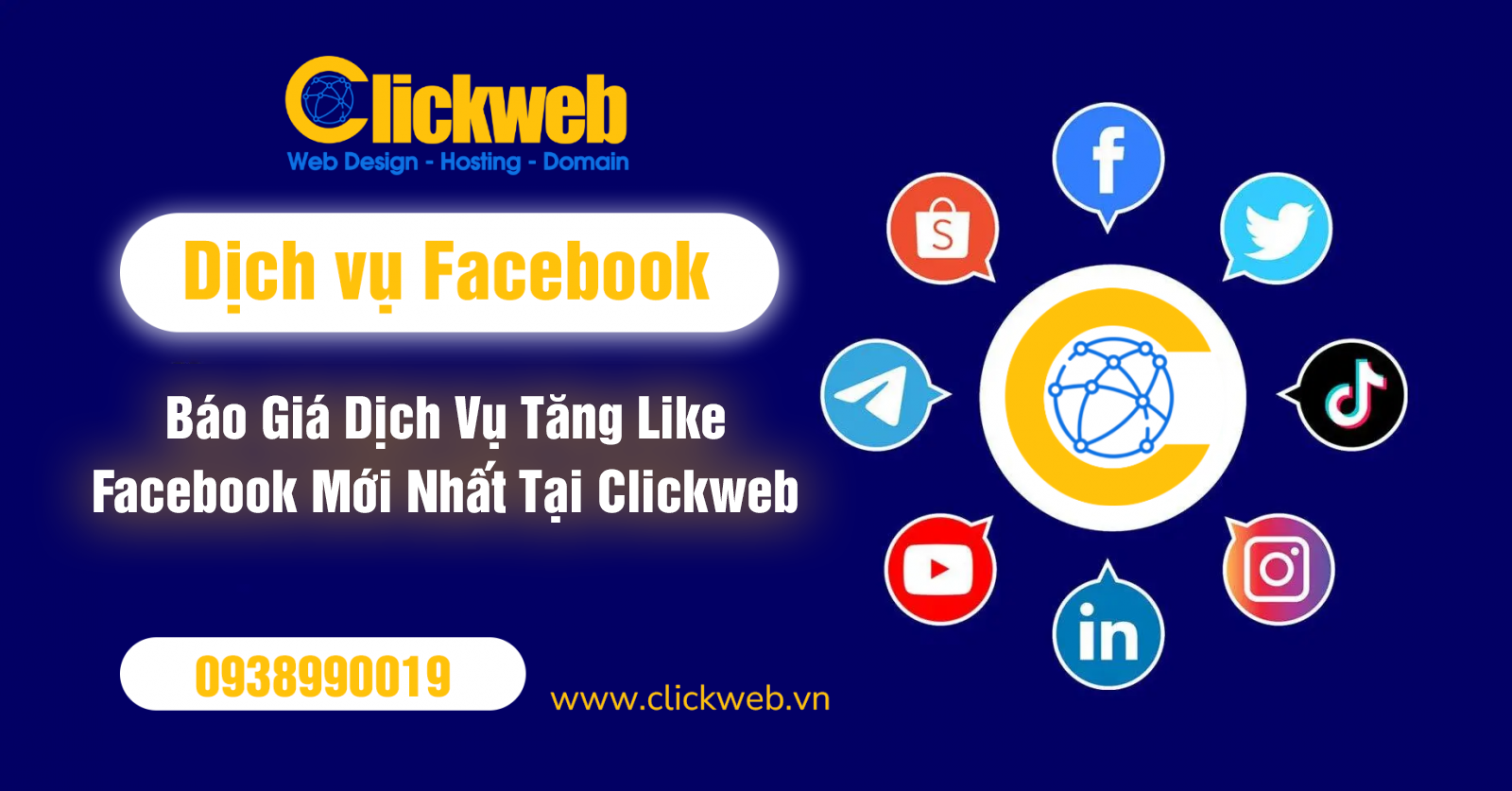 Báo Giá Dịch Vụ Tăng Like Facebook Mới Nhất Tại Clickweb