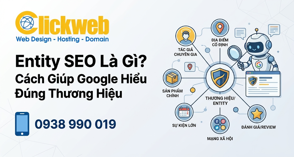 Entity SEO Là Gì? Cách Giúp Google Hiểu Đúng Thương Hiệu