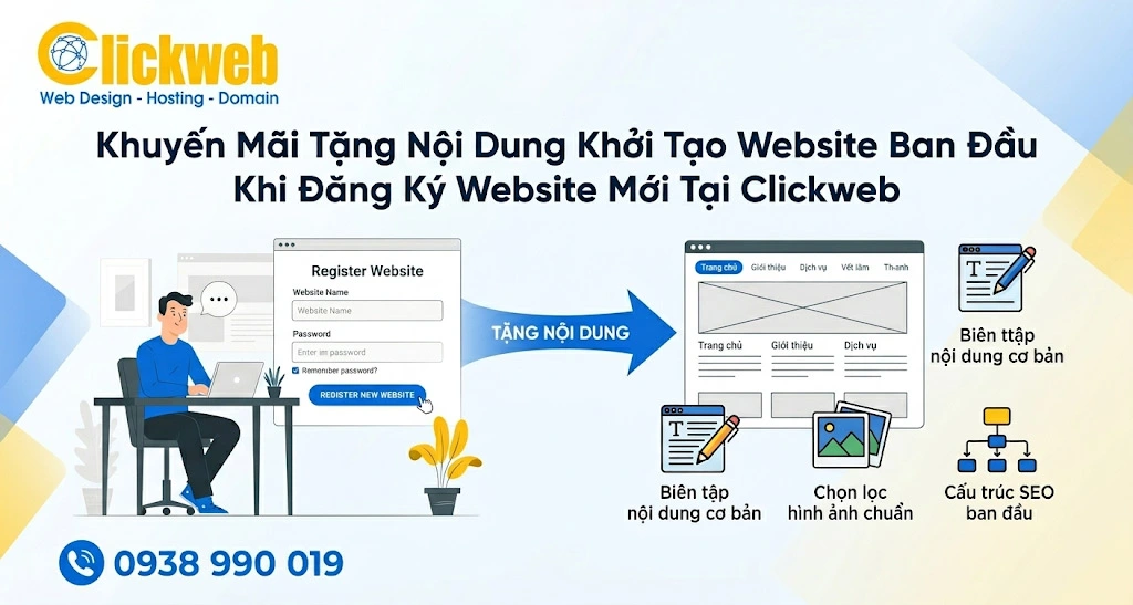 Khuyến Mãi Tặng Nội Dung Khởi Tạo Website Ban Đầu Khi Đăng Ký Website Mới Tại Clickweb