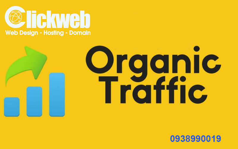 Organic Traffic là gì? Cách tăng traffic tự nhiên | Clickweb
