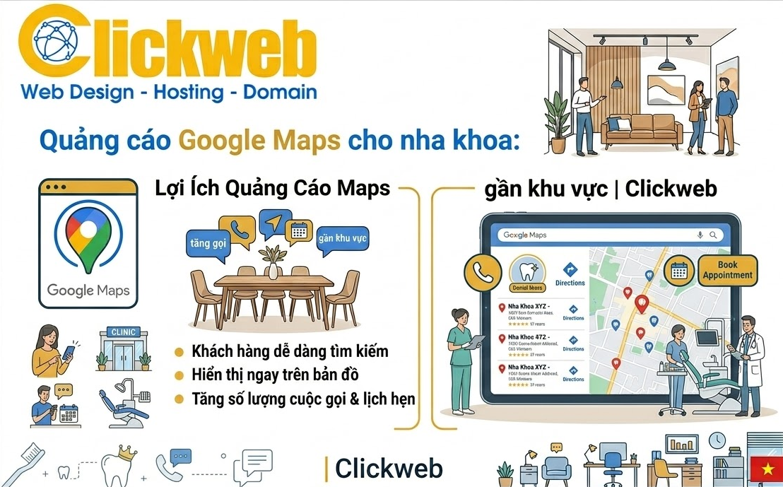 Quảng cáo Google Maps cho nha khoa: tăng gọi, chỉ đường, lịch hẹn gần khu vực | Clickweb