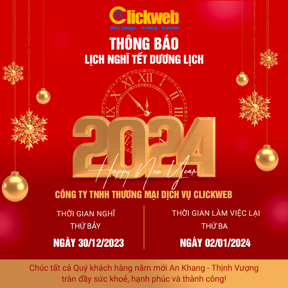 CLICKWEB THÔNG BÁO LỊCH NGHỈ TẾT DƯƠNG LỊCH NĂM 2024