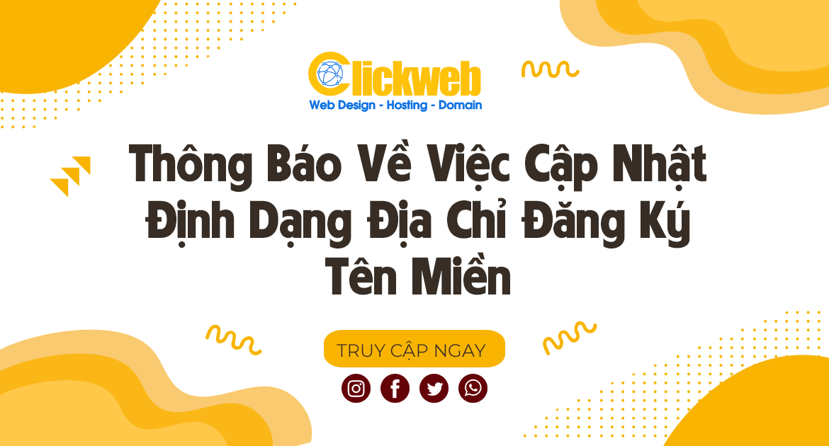 Thông Báo Về Việc Cập Nhật Định Dạng Địa Chỉ Đăng Ký Tên Miền