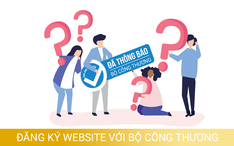 Quy trình thông báo và đăng ký website với Bộ Công thương
